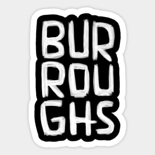 Famous writer, Beatnik, William S. Burroughs Sticker